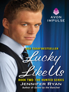 Cover image for Lucky Like Us